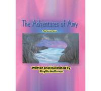 The Adventures of Amy: The Secret Cave