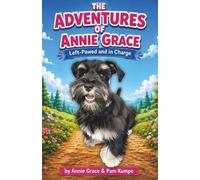 The Adventures of Annie Grace: Left-Pawed and in Charge