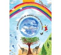 The Adventures of Aurora and the Black Dog