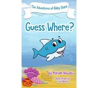 The Adventures of Baby Shark: Guess Where?