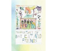 The Adventures of Bat Cat and Friends