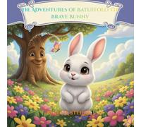 The Adventures of Batuffolo the Brave Bunny