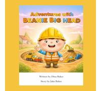 The Adventures of Beanie Big Head: The Backyard Build