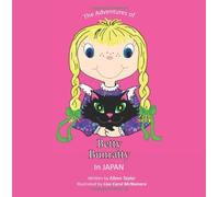 The Adventures of Betty Bunratty in Japan: Volume 2