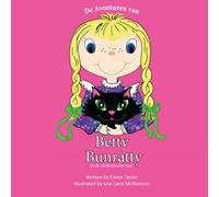 The Adventures of Betty Bunratty in the Dutch Language: Lisa Carol McNamara