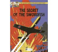 The adventures of Blake & Mortimer 1: The secret of the swordfish - Part 1: Volume 15