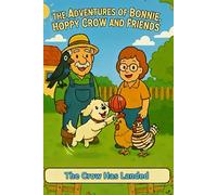 The Adventures of Bonnie, Hoppy Crow, and friends: Episode 1