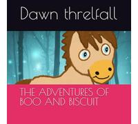 The Adventures Of Boo And Biscuit