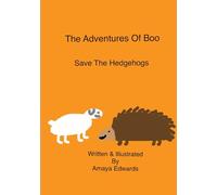 The adventures of Boo: Save the hedgehogs