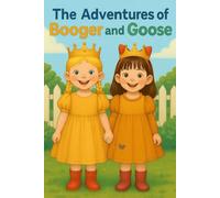 The Adventures of Booger and Goose: 5