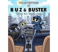 The Adventures of Buz and Buster: Trip to St. Louis