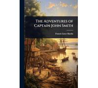 The Adventures of Captain John Smith