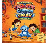 The Adventures of Charlotte and Cameron: Fixing Sparx