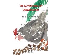 The Adventures of Chicken Rock: The Discovery and the Hidden City (Hanks Brothers Adventure Series)