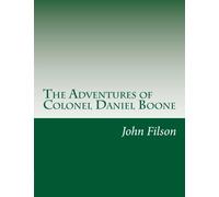 The Adventures of Colonel Daniel Boone