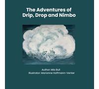 The Adventures of Drip, Drop and Nimbo