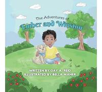 The Adventures of Ember and Winston