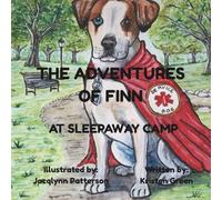 The Adventures of Finn: at Sleepaway Camp