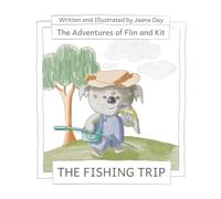 The Adventures of Flin and Kit - The Fishing Trip: 1