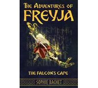 The Adventures of Freyja: The Falcon's Cape