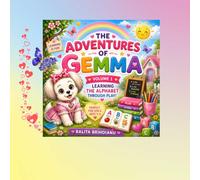 THE ADVENTURES OF GEMMA VOL.1: LEARNING THE ALPHABET THROUGH PLA!