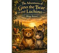 The Adventures of Gino Bear and Luchino