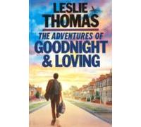 The Adventures Of Goodnight And Loving (ebook)