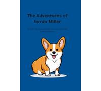 The Adventures of Gordo Miller: FR