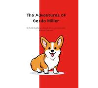 The Adventures of Gordo Miller: IT