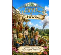 The Adventures of Hare Hollow: The Mysterious KaBoom