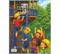 The Adventures of Harley and Rowan: Neighborhood Treehouse Note Book
