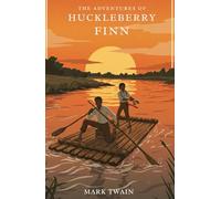 THE ADVENTURES OF HUCKLEBERRY FINN