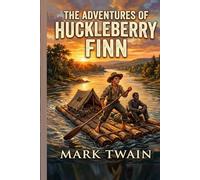 The Adventures of Huckleberry Finn
