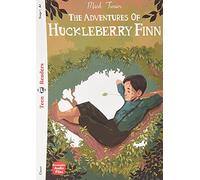 The adventures of Huckleberry Finn. Con e-book. Con espansione online: The Adventures of Huckleberry Finn + downloadable au (Eli readers)