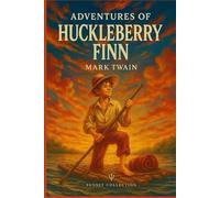 The Adventures of Huckleberry Finn (TritonLit Edition): Complete Text with Chapter-by-Chapter Analysis, Historical Context, Themes, Notes, and Commentary