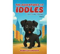 The Adventures Of Iddles: Lost And Found