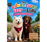 The Adventures of Izzy and Lolla