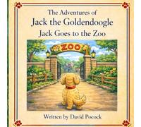 The Adventures of Jack, the Goldendoogle, Jack Goes to the Zoo