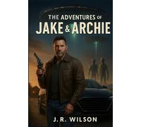 The Adventures of Jake & Archie