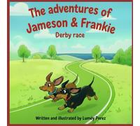 The adventures of Jameson & Frankie: Derby race