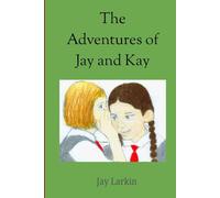 The Adventures of Jay and Kay