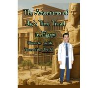 The Adventures of Jay's Time Travel to Egypt (Jay's Adventures)