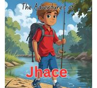 The Adventure's of Jhace: Perfect for young readers 8-12. This story is about The Adventures of Jhace, a 10-yr old that makes summer break feel like magic.
