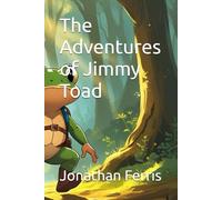 The Adventures of Jimmy Toad