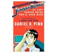 The Adventures Of Johnny Bunko (ebook)