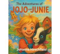 The Adventures of Jojo and Junie