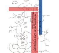 The Adventures of Juno and Rowan Colouring Book