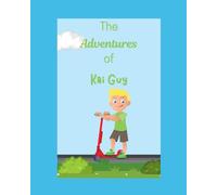 The Adventures of Kai Guy