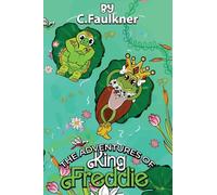 The Adventures of King Freddie