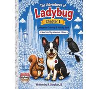 The Adventures of Ladybug: New York City Adventure - Companion Coloring & Activity Book - Founder's Edition